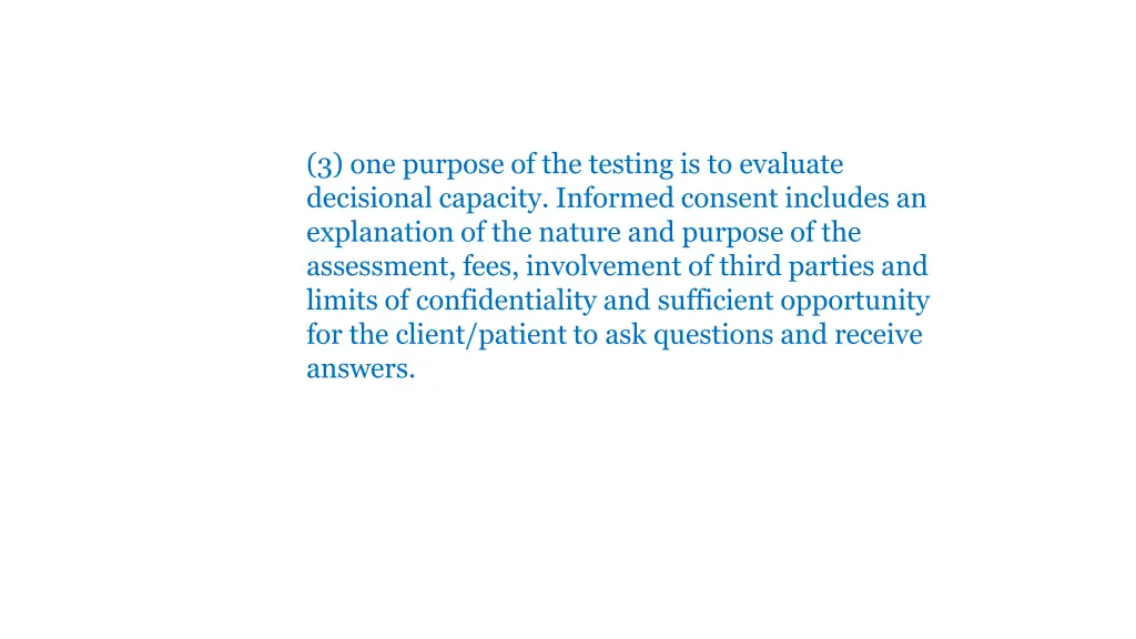 3 one purpose of the testing is to evaluate