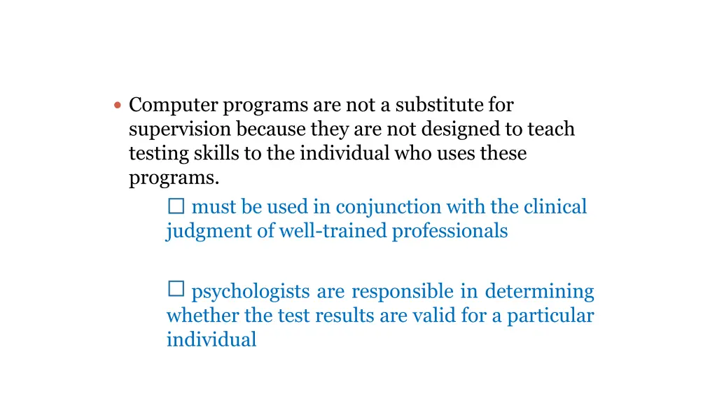 computer programs are not a substitute