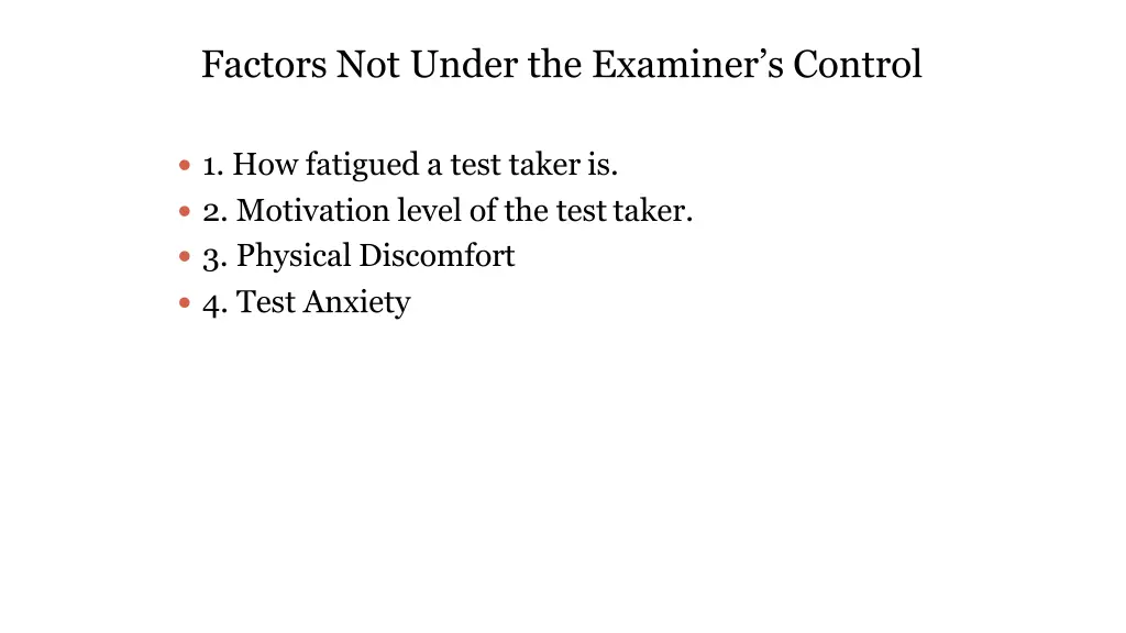 factors not under the examiner s control