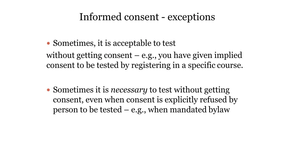 informed consent exceptions