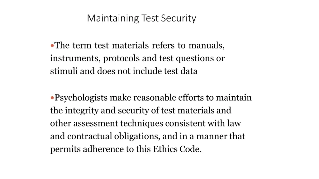 maintaining testsecurity