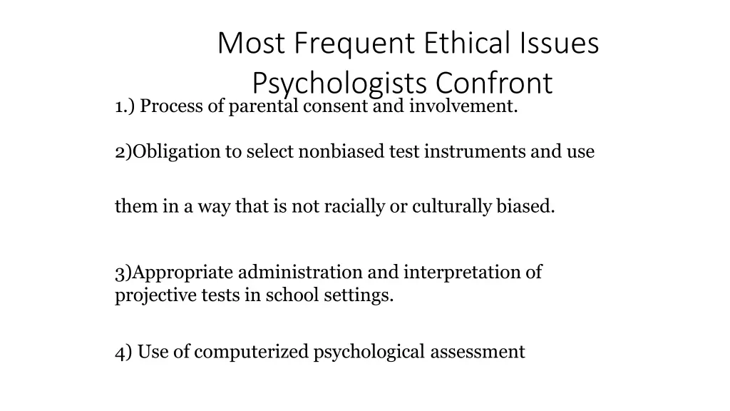 most frequent ethical issues psychologists
