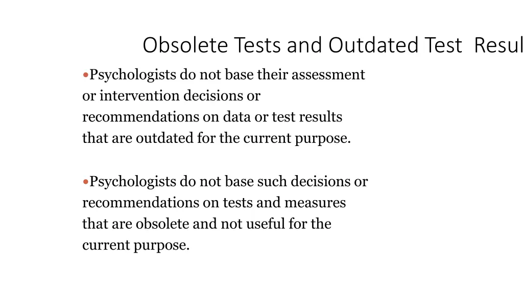 obsolete tests and outdated test results