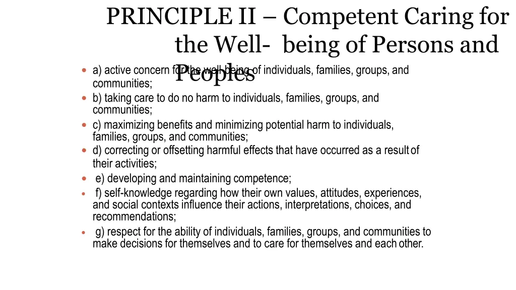 principle ii competent caring for the well being