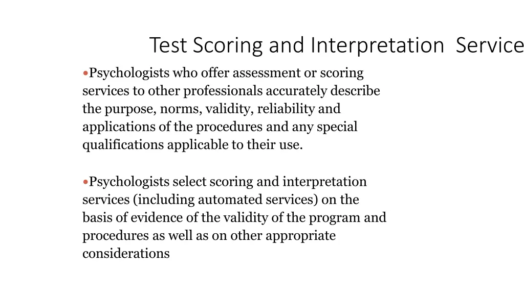 test scoring and interpretation services