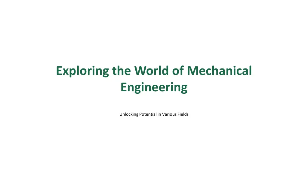 exploring the world of mechanical engineering