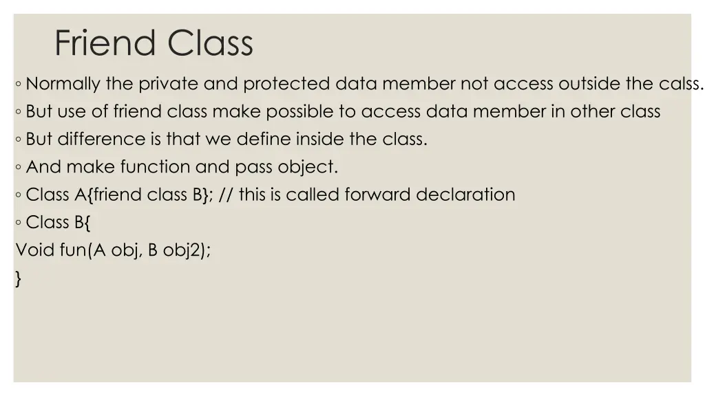 friend class
