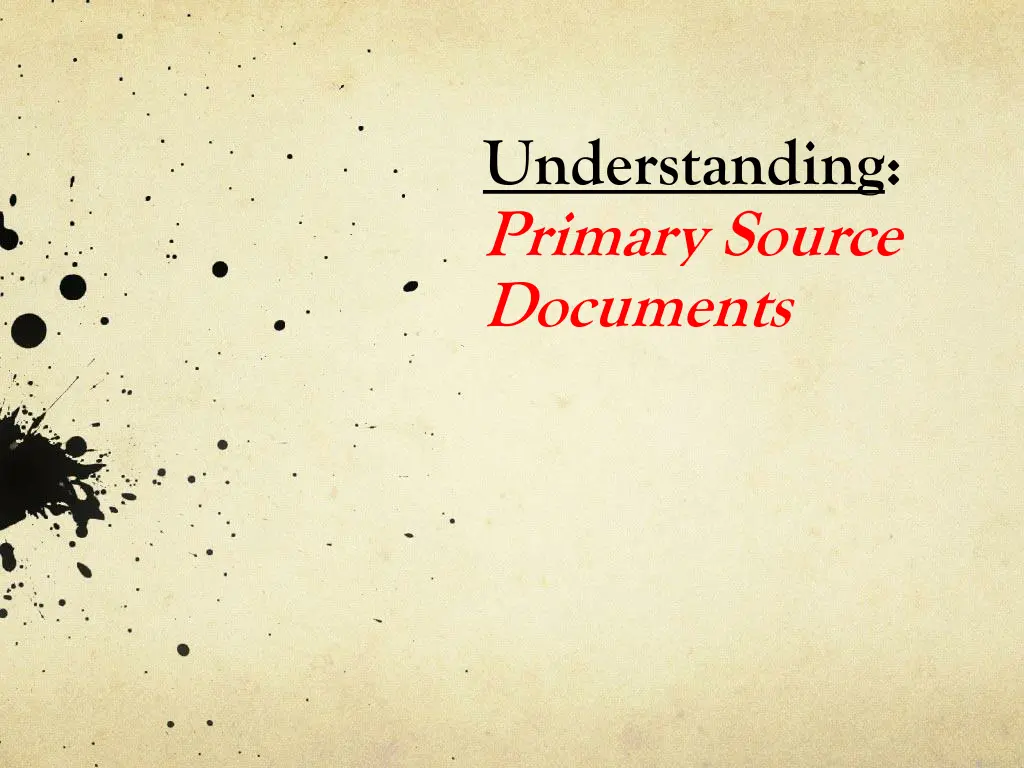 understanding primary source documents