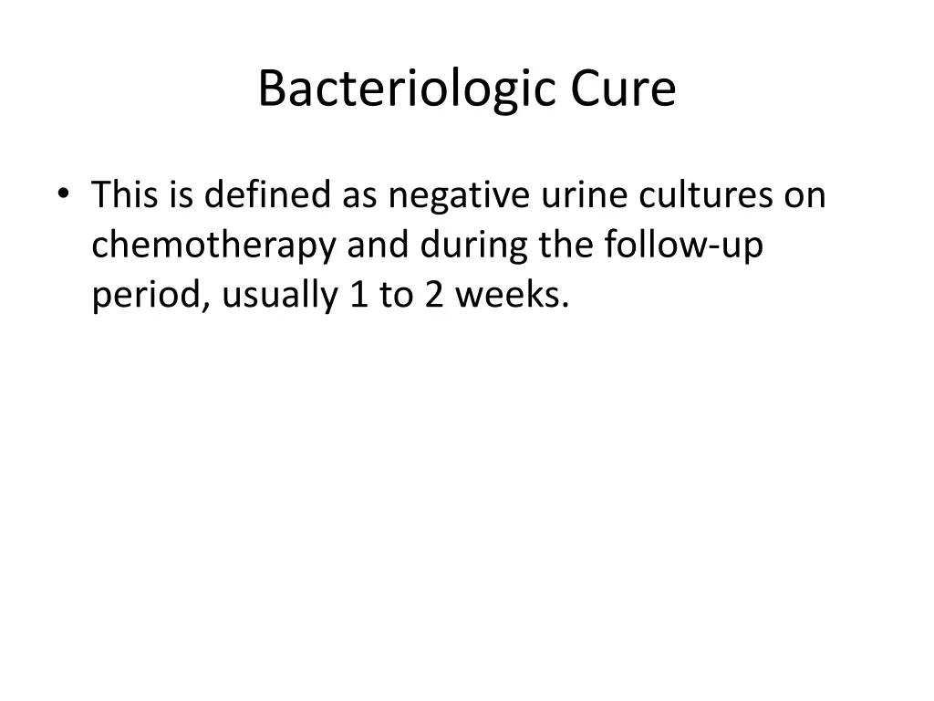 bacteriologic cure