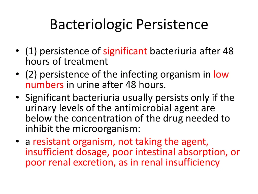 bacteriologic persistence
