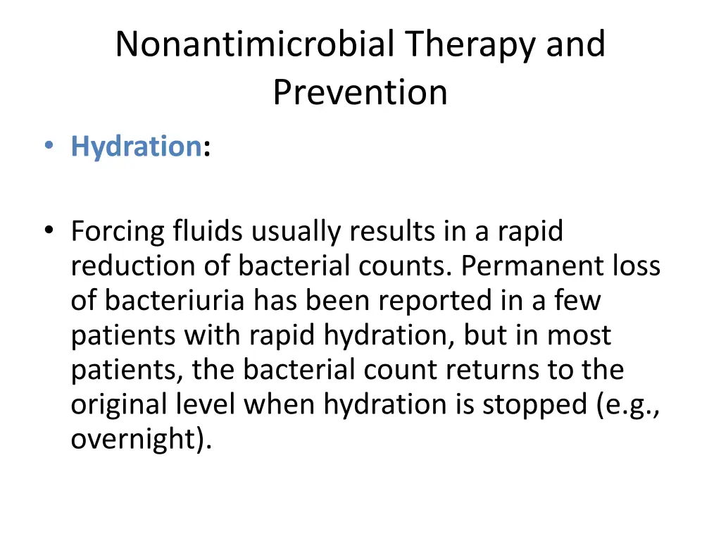nonantimicrobial therapy and prevention hydration