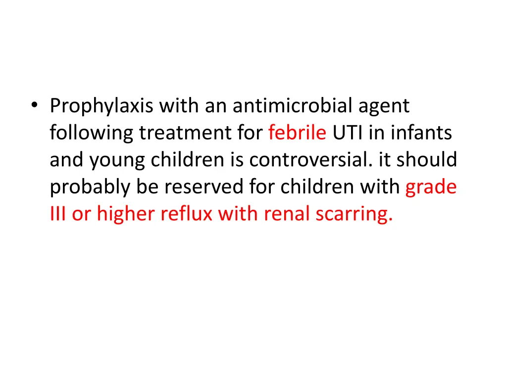 prophylaxis with an antimicrobial agent following