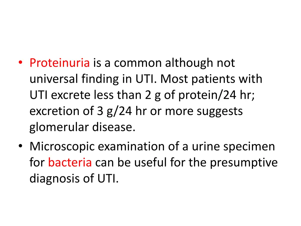 proteinuria is a common although not universal
