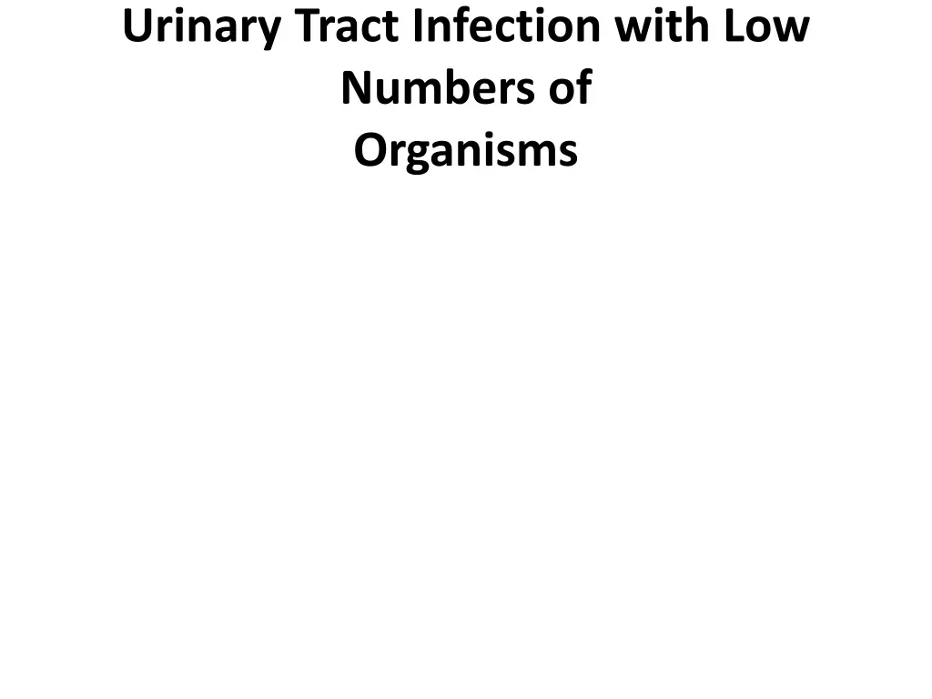urinary tract infection with low numbers