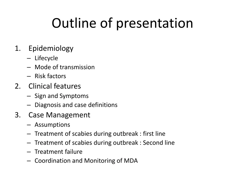 outline of presentation
