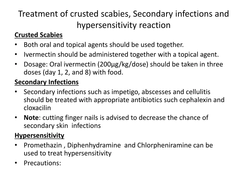 treatment of crusted scabies secondary infections