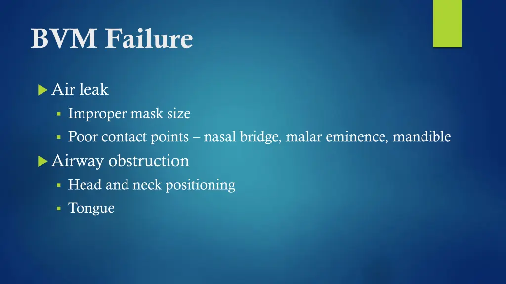 bvm failure