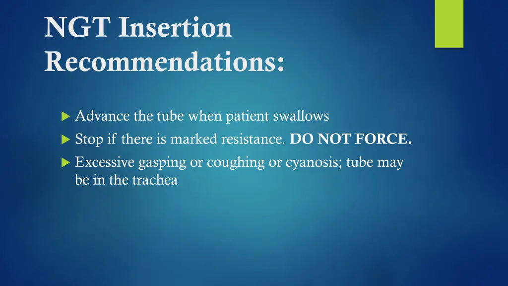 ngt insertion recommendations