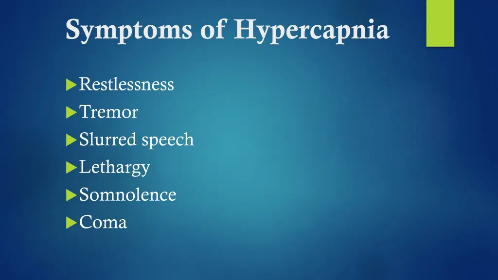 symptoms of hypercapnia