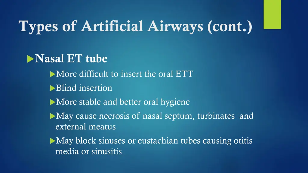 types of artificial airways cont