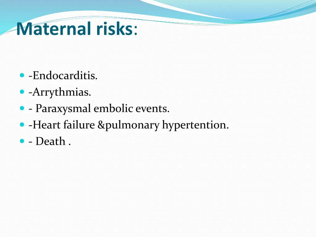 maternal risks