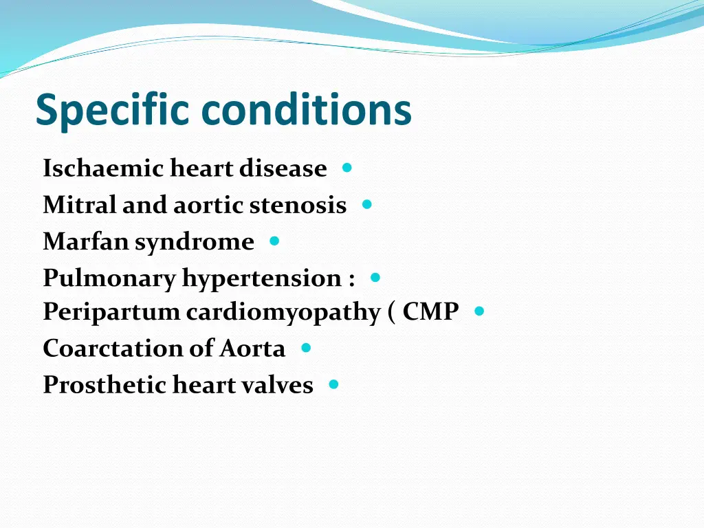 specific conditions