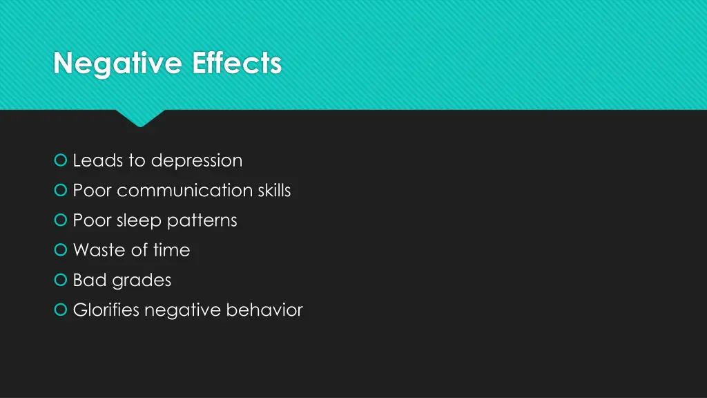 negative effects