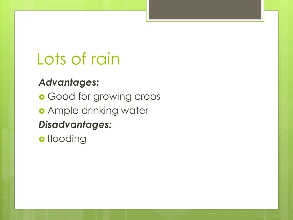 lots of rain