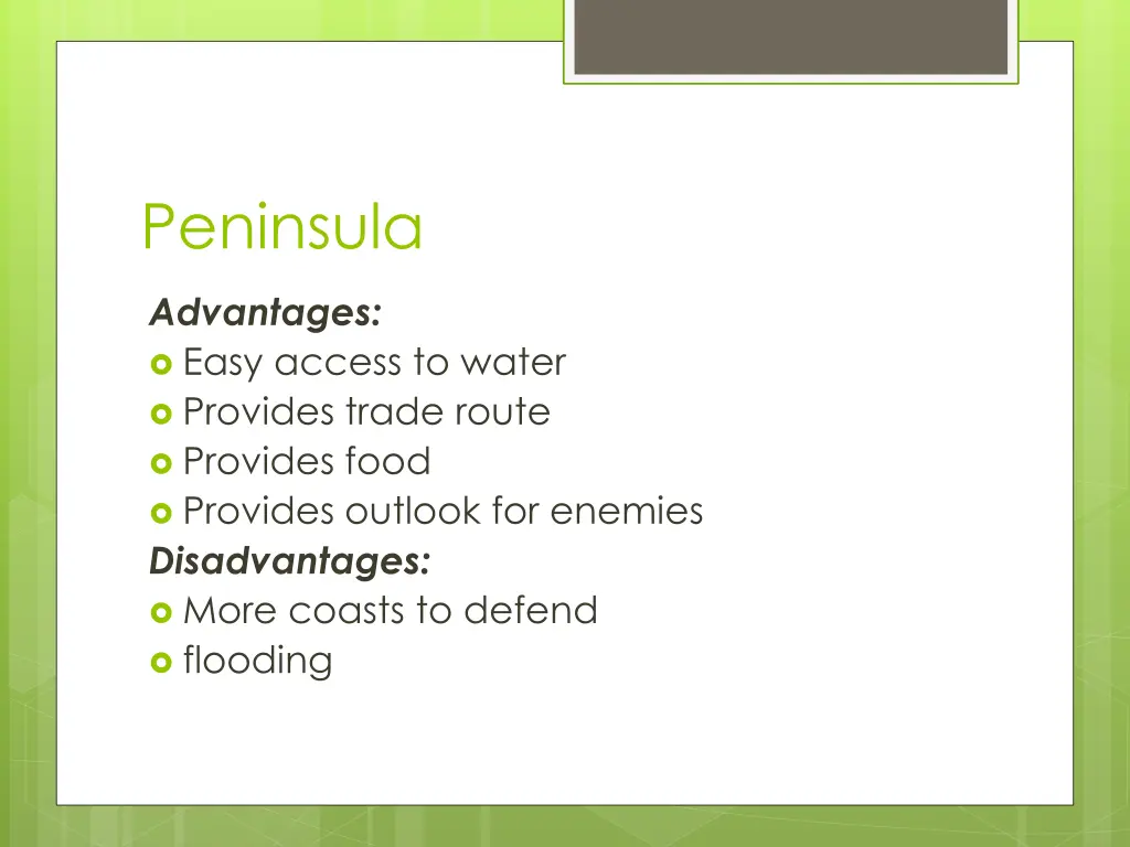 peninsula