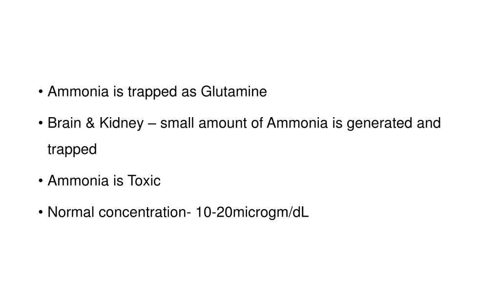 ammonia is trapped as glutamine