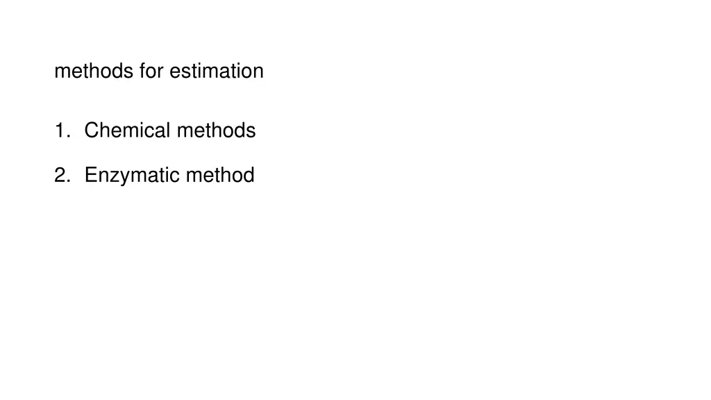 methods for estimation
