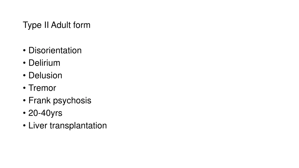 type ii adult form