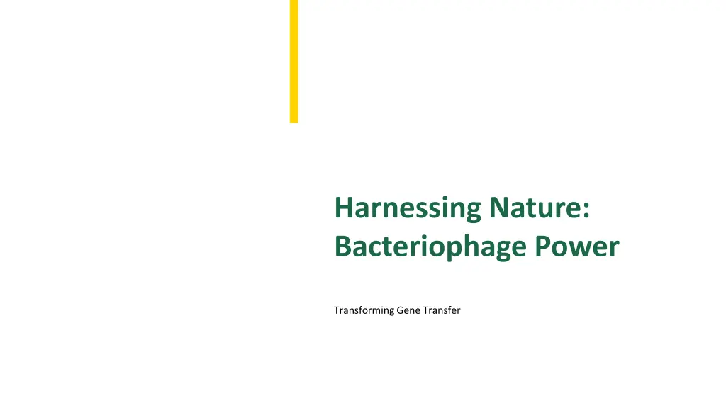 harnessing nature bacteriophage power