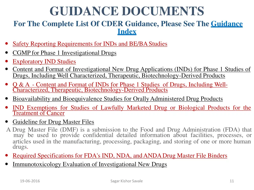 guidance documents forthe complete list of cder