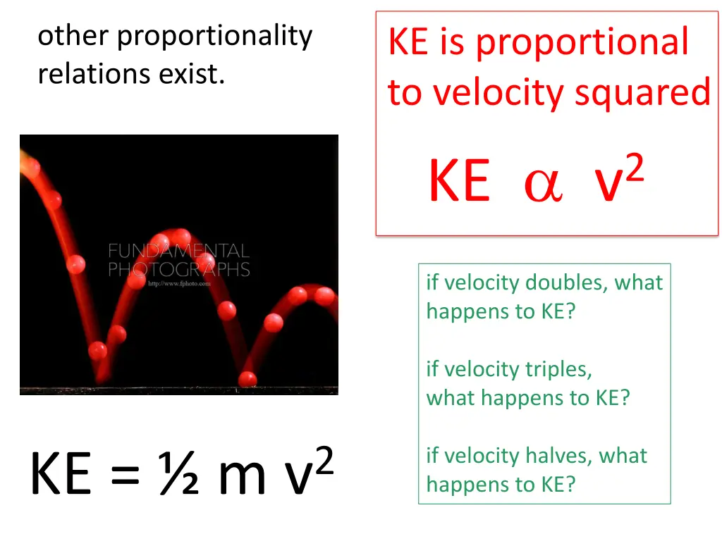other proportionality relations exist