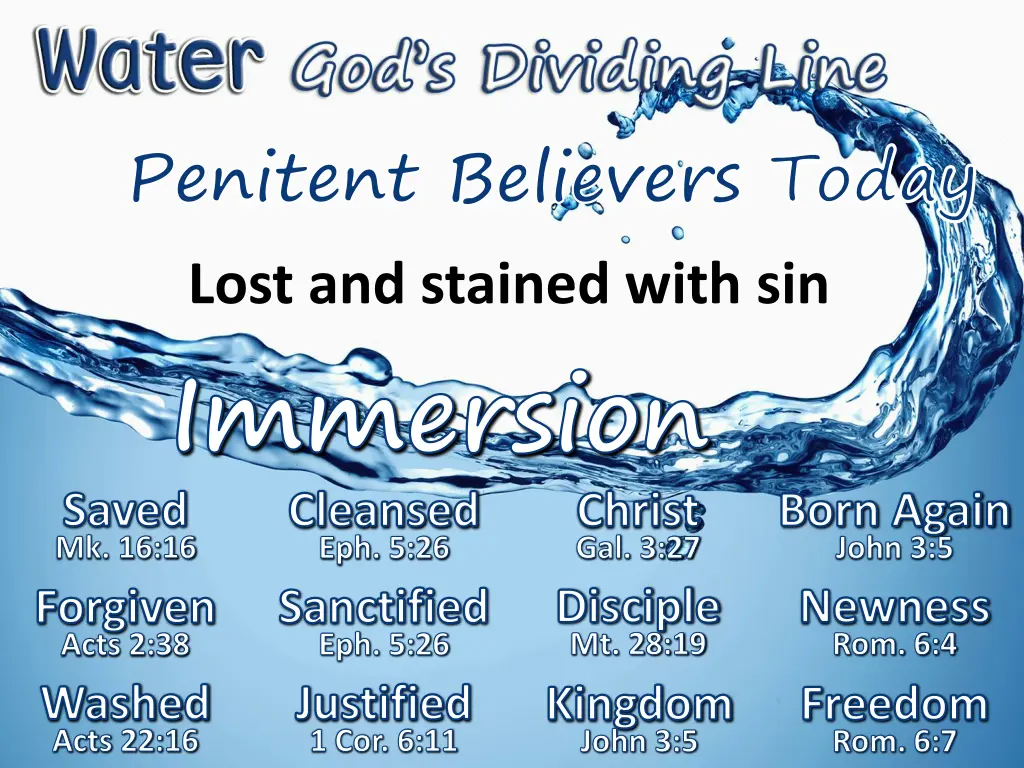 penitent believers today lost and stained with