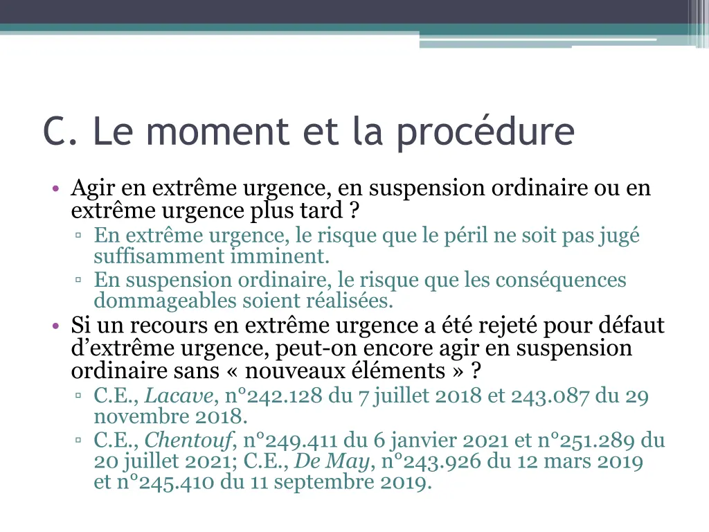 c le moment et la proc dure