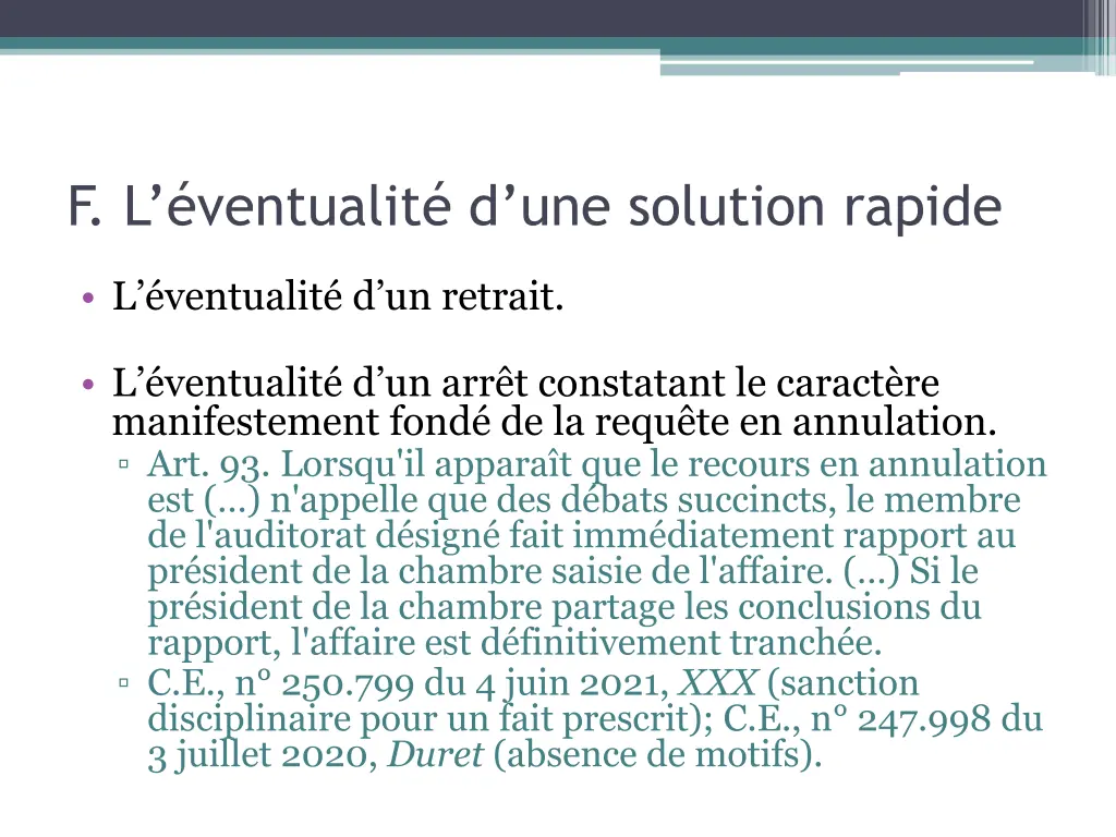 f l ventualit d une solution rapide