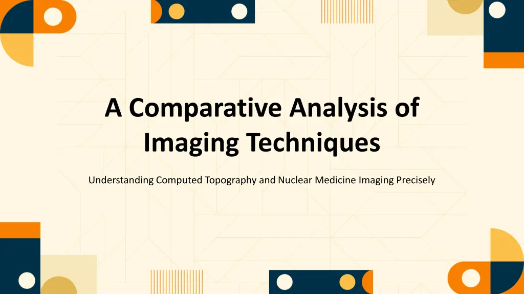 a comparative analysis of imaging techniques