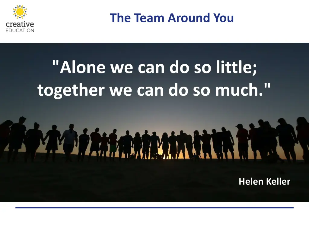the team around you