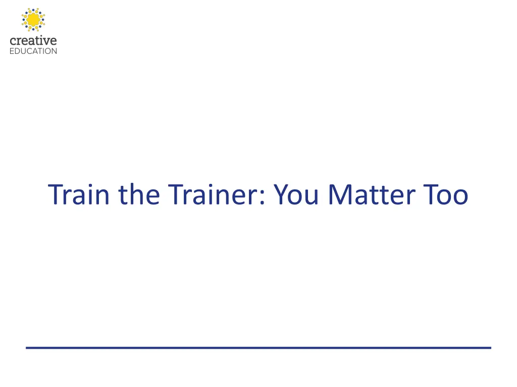 train the trainer you matter too