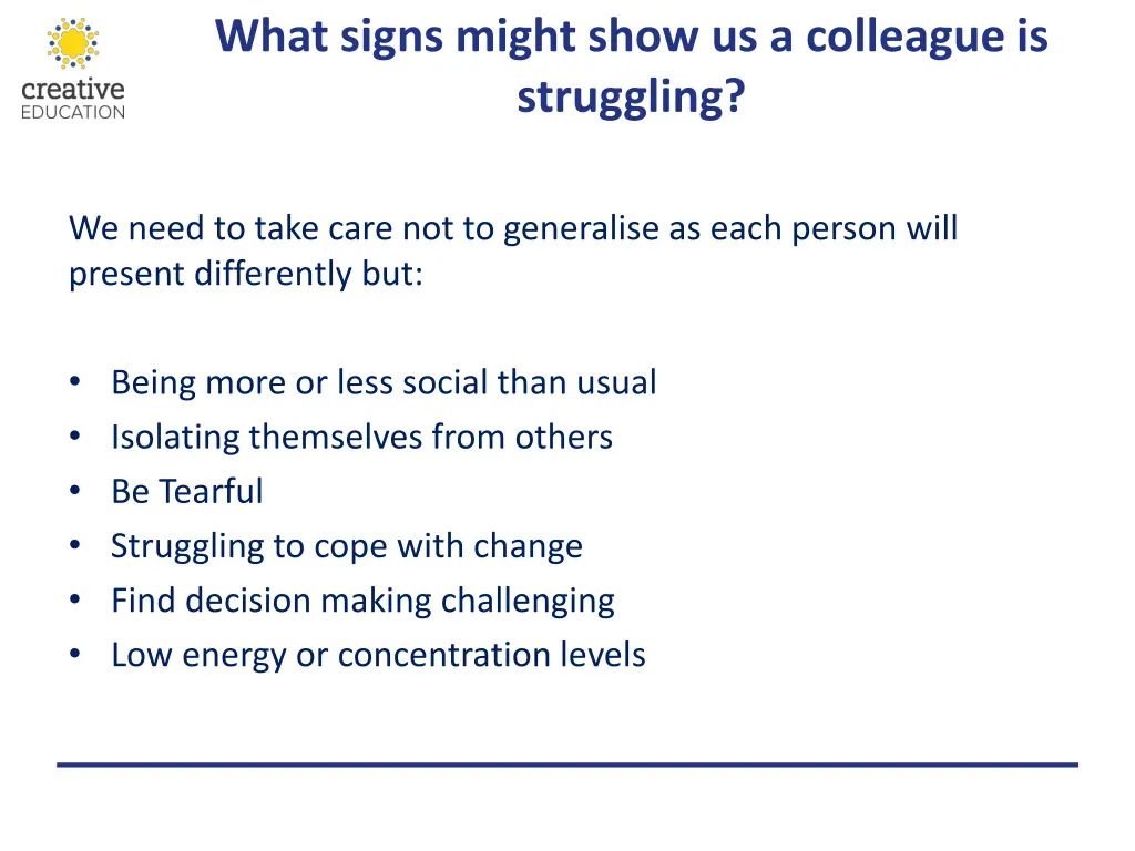 what signs might show us a colleague is struggling