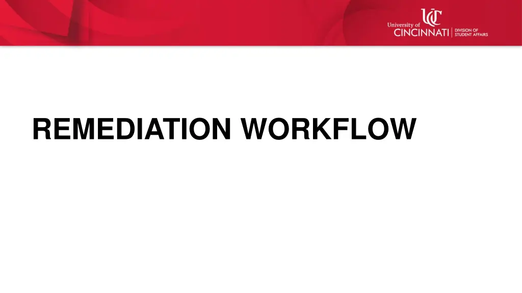 remediation workflow
