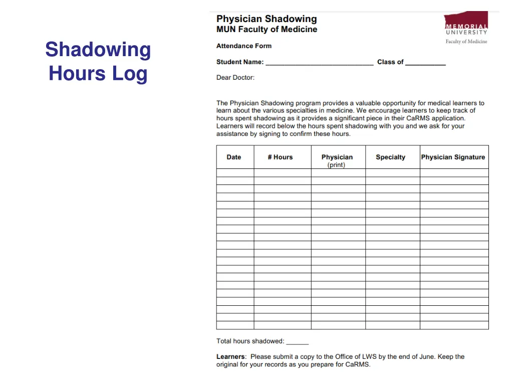 shadowing hours log
