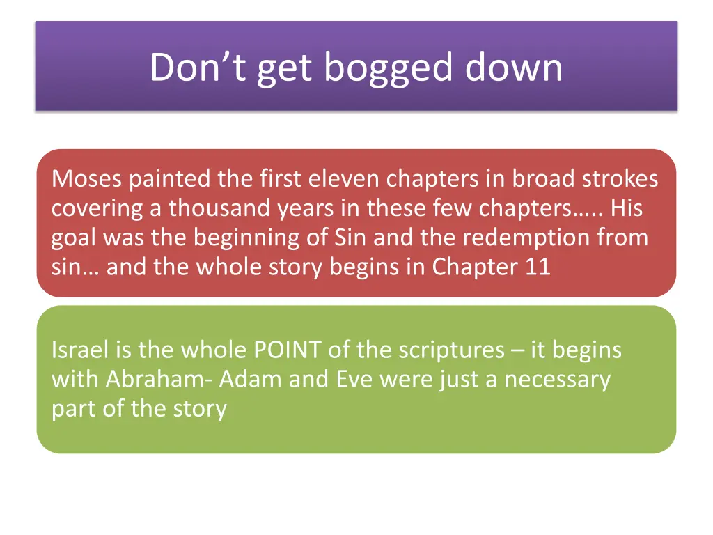 don t get bogged down