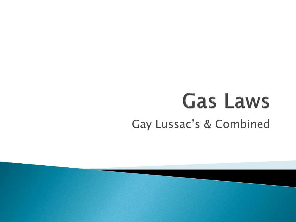 gay lussac s combined