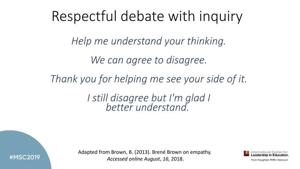 respectful debate with inquiry