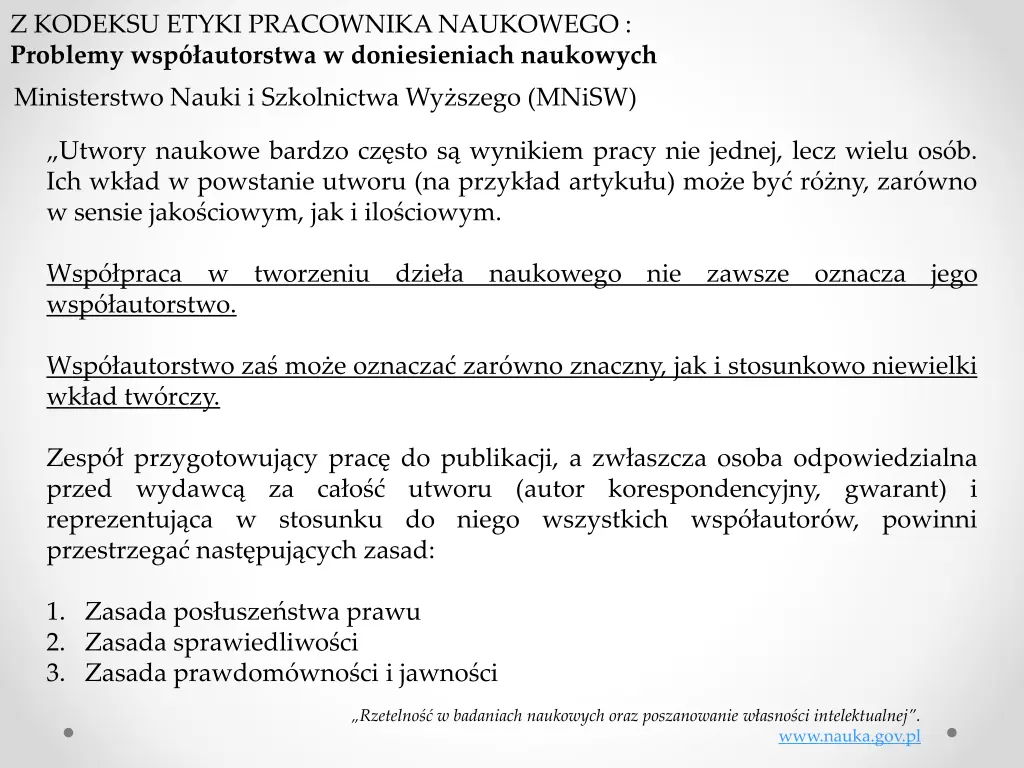 z kodeksu etyki pracownika naukowego problemy 13