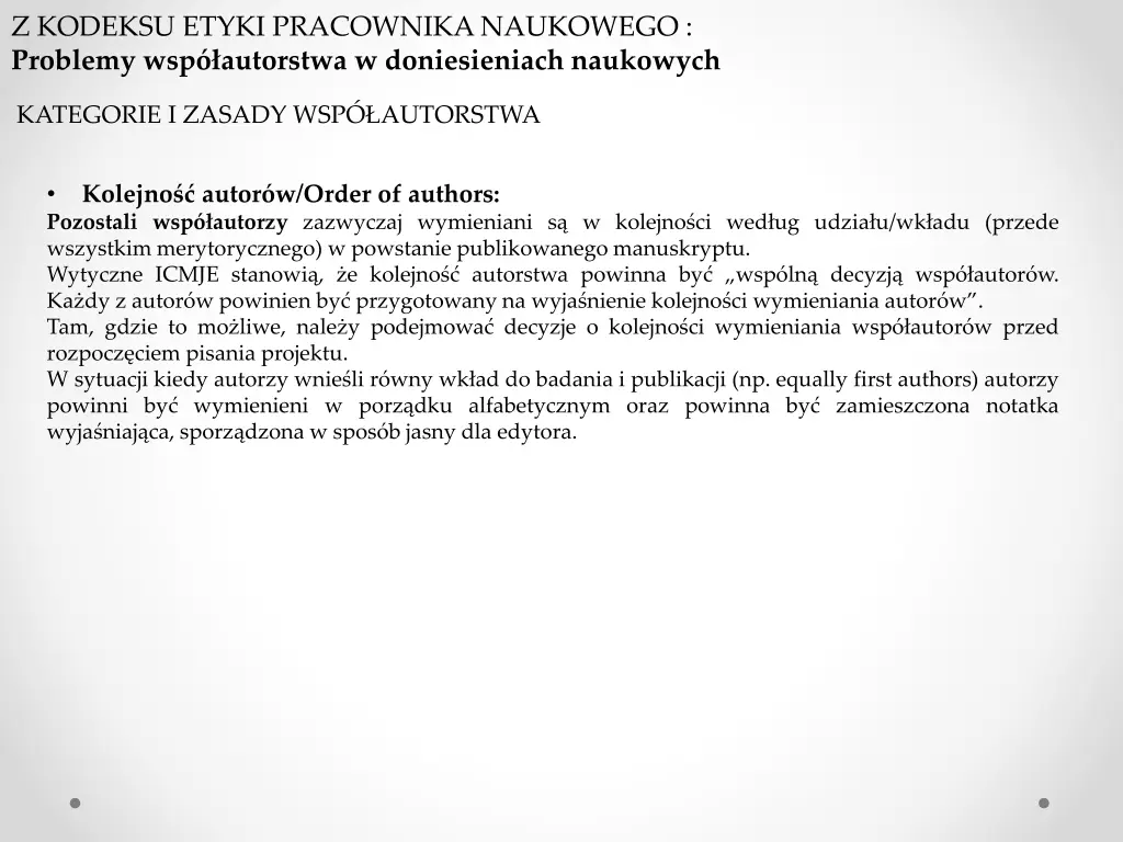 z kodeksu etyki pracownika naukowego problemy 7