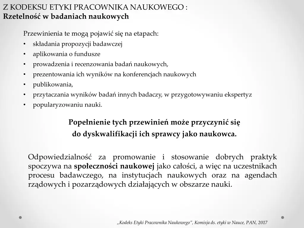 z kodeksu etyki pracownika naukowego rzetelno 5